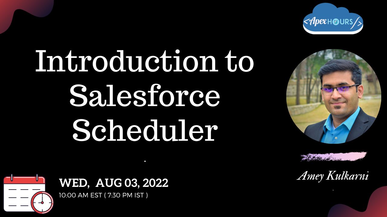 Introduction to Salesforce Scheduler