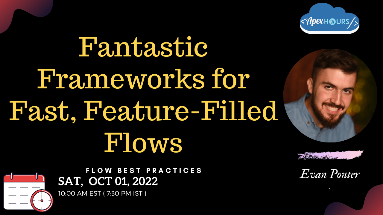 Fantastic Frameworks for Fast, Feature-Filled Flows