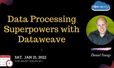 Data Processing Superpowers with Dataweave
