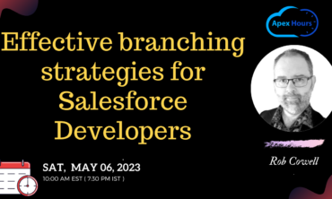 Effective branching strategies for Salesforce Developers