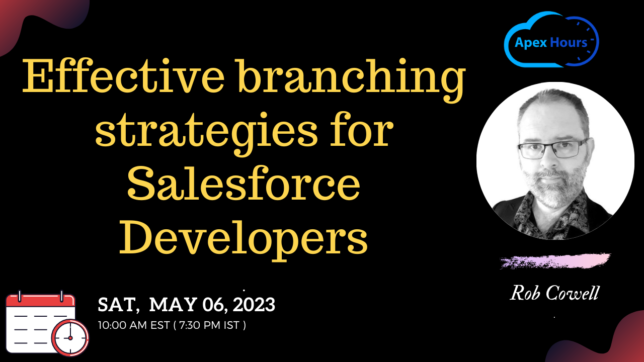 Effective branching strategies for Salesforce Developers