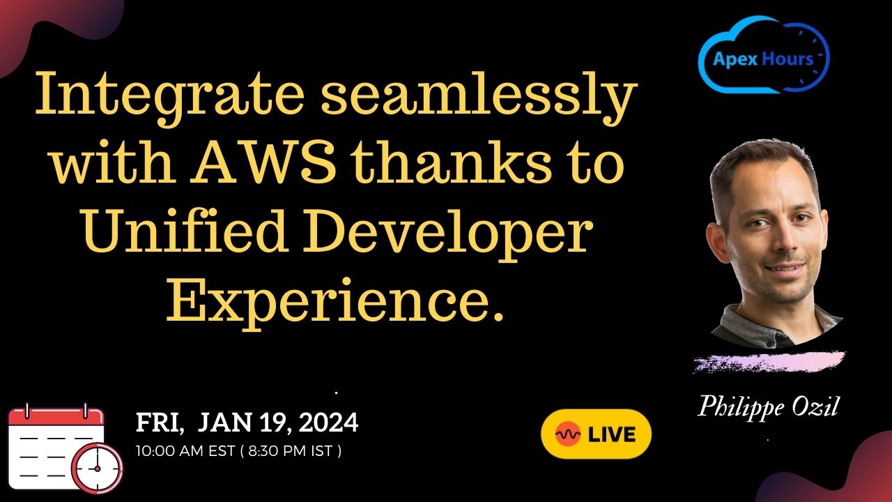 Integrate seamlessly with AWS thanks to Unified Developer Experience.